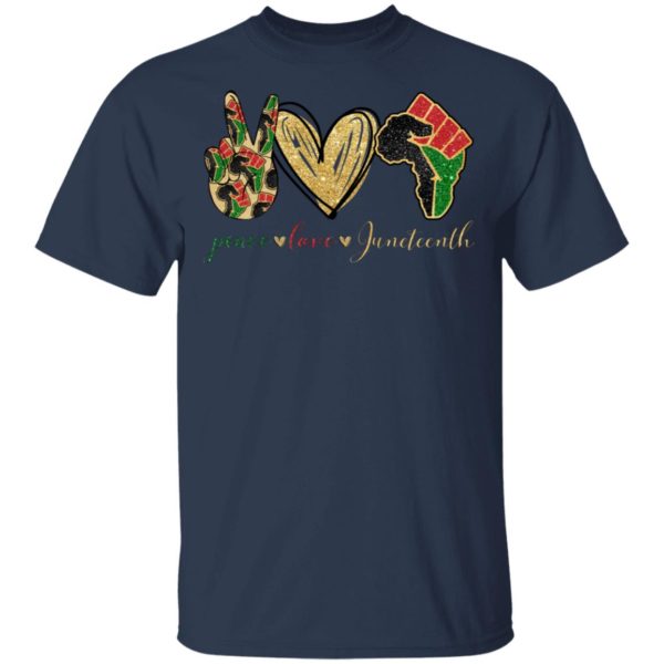 Peace Love Juneteenth Africa Shirt