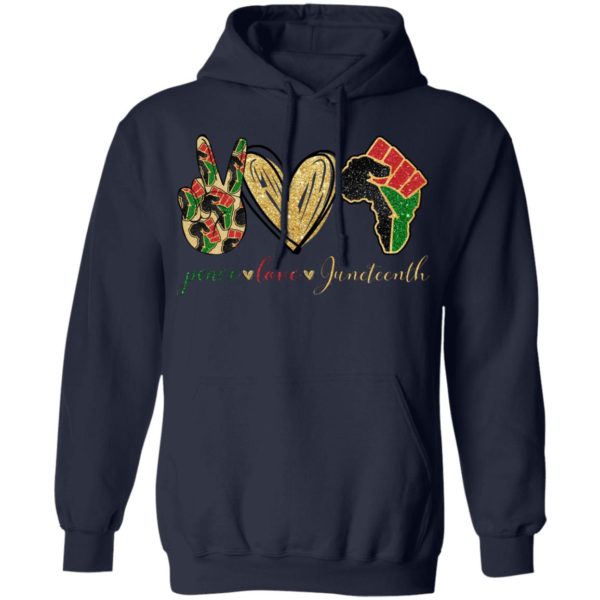 Peace Love Juneteenth Africa Shirt