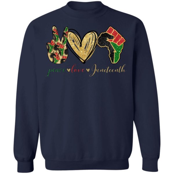 Peace Love Juneteenth Africa Shirt