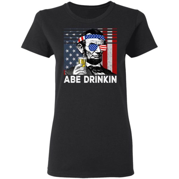 Abraham Lincoln Abe Drinkin' Whisky Shirt