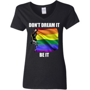 Don't Dream It Be It Frank N Furter LGBT Shirt