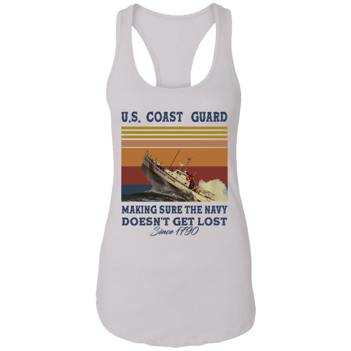 US Coast Guard Making Sure The Navy Doesn't Get Lost Since 1790 Shirt image US Coast Guard Making Sure The Navy Doesn't Get Lost Since 1790 Shirt