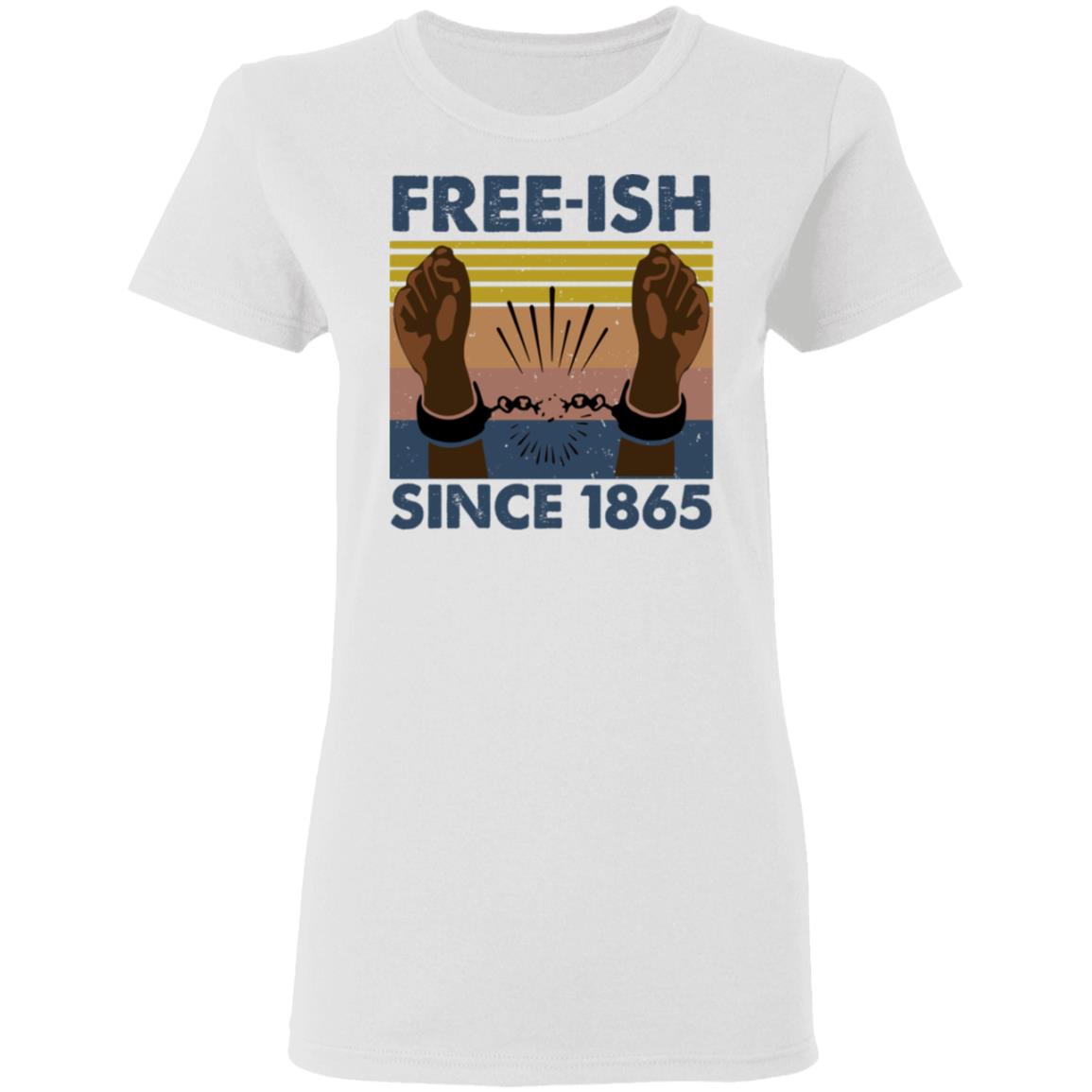 Free Ish Since 1865 Black Shirt image Free Ish Since 1865 Black Shirt