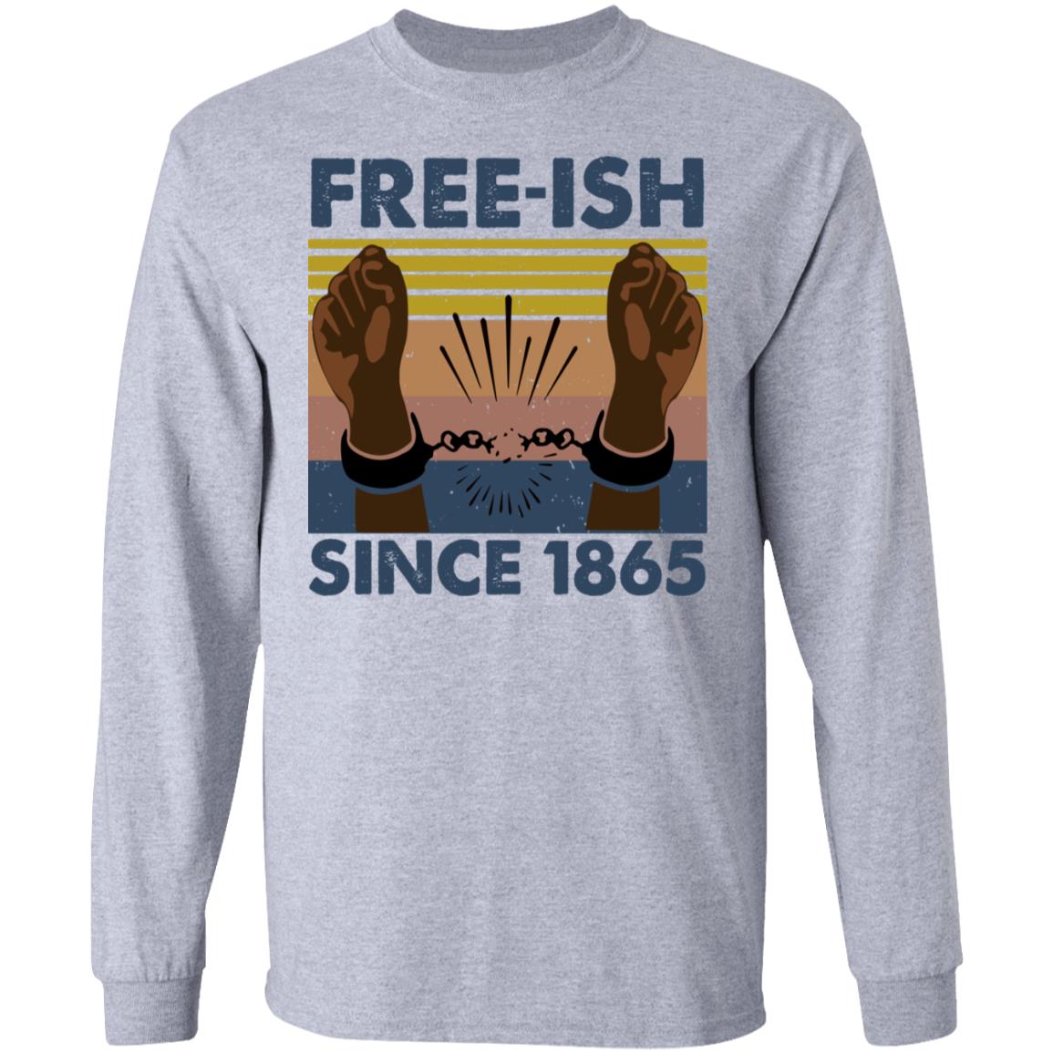 Free Ish Since 1865 Black Shirt image Free Ish Since 1865 Black Shirt