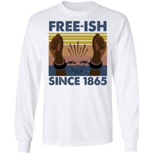 Free Ish Since 1865 Black Shirt image Free Ish Since 1865 Black Shirt