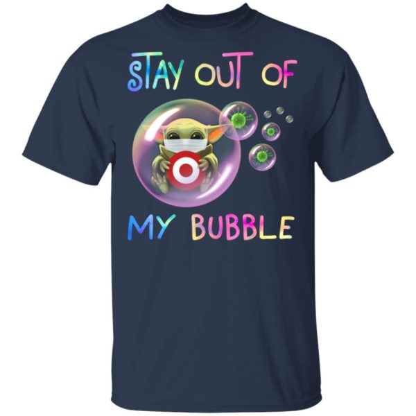Stay Out Of My Bubble Baby Yoda Hug Target Shirt