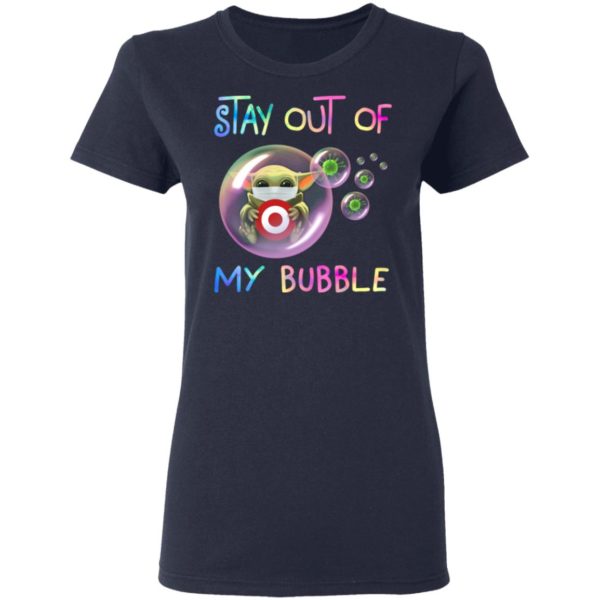 Stay Out Of My Bubble Baby Yoda Hug Target Shirt