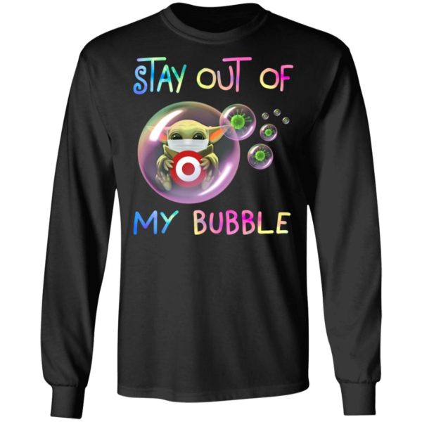 Stay Out Of My Bubble Baby Yoda Hug Target Shirt
