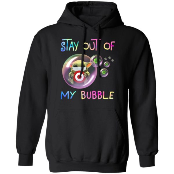 Stay Out Of My Bubble Baby Yoda Hug Target Shirt