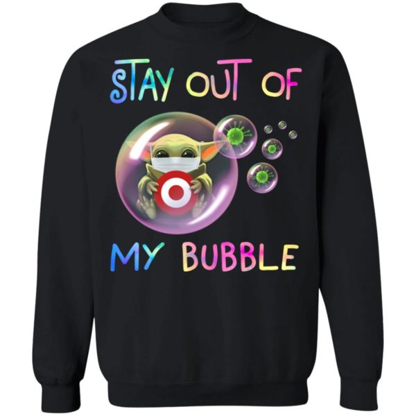 Stay Out Of My Bubble Baby Yoda Hug Target Shirt