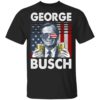 George Busch Drink Whisky Shirt