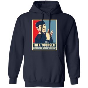 Spock Trek Yourself Before You Wreck Yourself Shirt image Spock Trek Yourself Before You Wreck Yourself Shirt