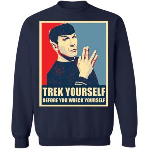 Spock Trek Yourself Before You Wreck Yourself Shirt image Spock Trek Yourself Before You Wreck Yourself Shirt