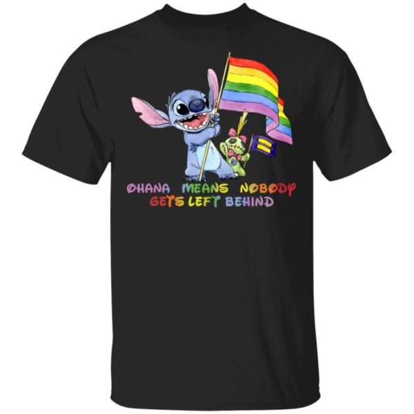 Stitch LGBT Ohana Means Nobody Gets Left Behind Shirt