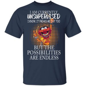 I'm Currently Unsupervised I Know It Freaks Me Out Shirt image I'm Currently Unsupervised I Know It Freaks Me Out Shirt