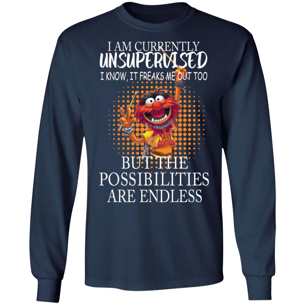 I'm Currently Unsupervised I Know It Freaks Me Out Shirt image I'm Currently Unsupervised I Know It Freaks Me Out Shirt