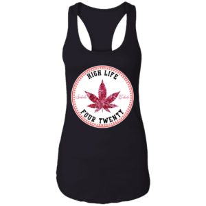 High Life Four Twenty Shirt