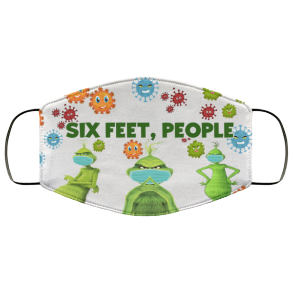 Grinch Six Feet People Face Mask