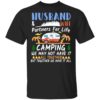 Husband & Wife Camping Partners For Life Shirt