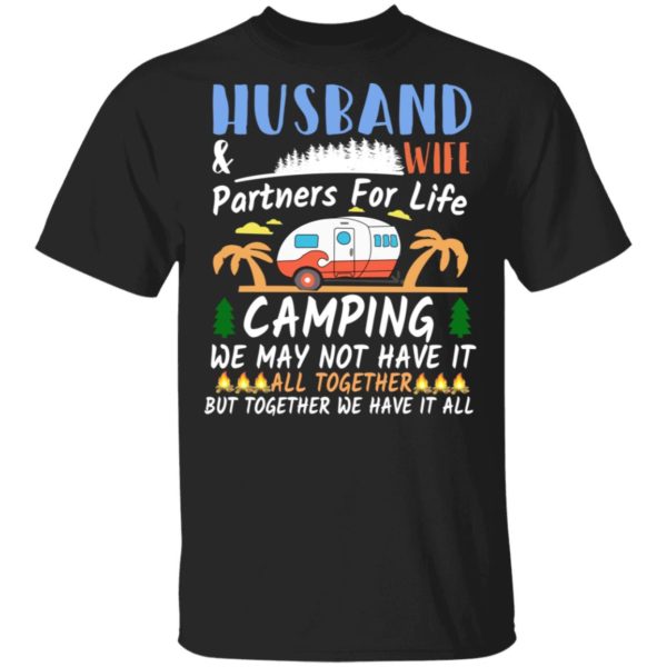 Husband & Wife Camping Partners For Life Shirt