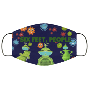 Grinch Six Feet People Face Mask