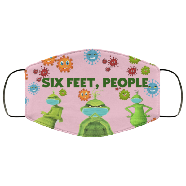 Grinch Six Feet People Face Mask