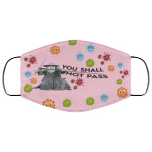 You Shall Not Pass Face Mask image You Shall Not Pass Face Mask