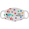 Snoopy Ew People Face Mask