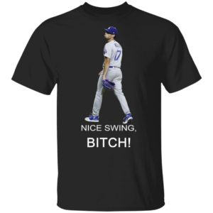 Joe Kelly Nice Swing Bi ch Shirt image Joe Kelly Nice Swing Bi ch Shirt