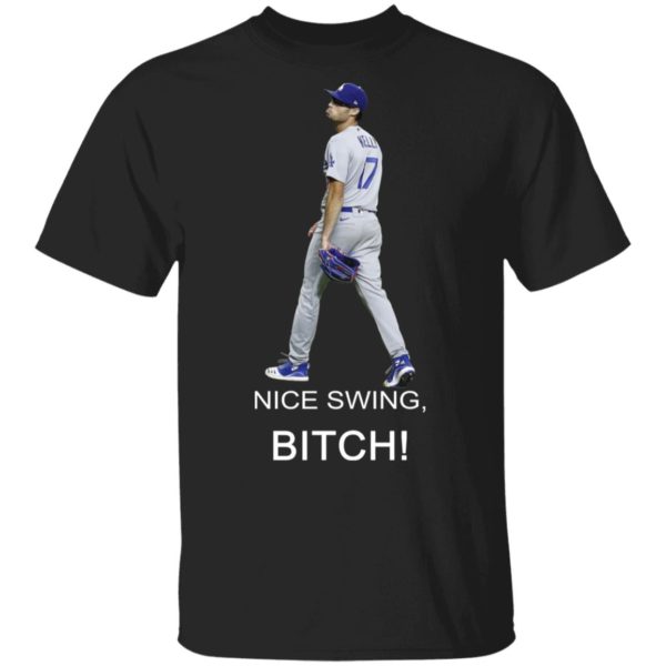 Joe Kelly Nice Swing Bi ch Shirt