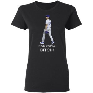 Joe Kelly Nice Swing Bi ch Shirt image Joe Kelly Nice Swing Bi ch Shirt