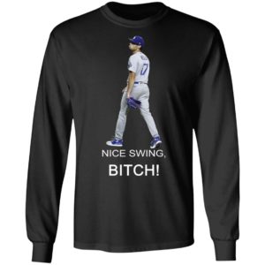 Joe Kelly Nice Swing Bi ch Shirt image Joe Kelly Nice Swing Bi ch Shirt