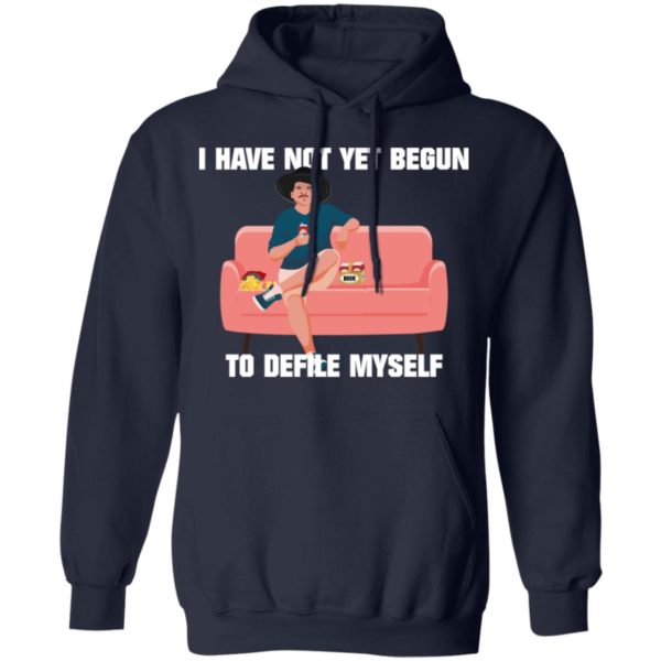 I Have Not Yet Begun To Defile Myself Shirt