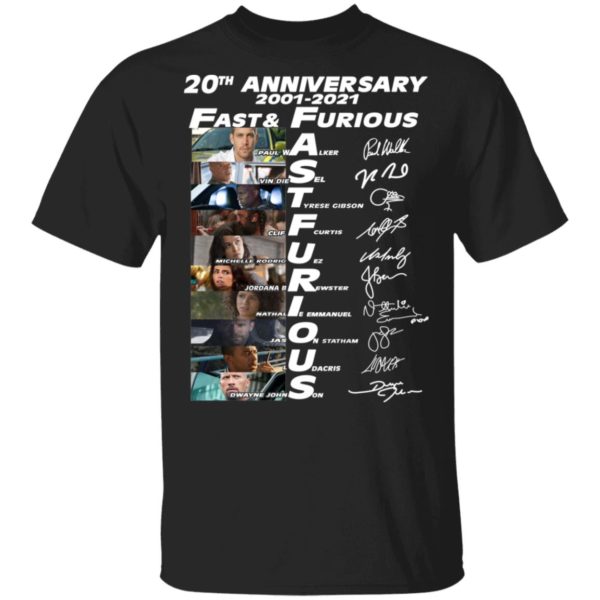 20th Anniversary Fast & Furious 2001 2021 Signature Shirt