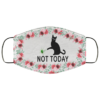 Not Today Black Cat Face Mask