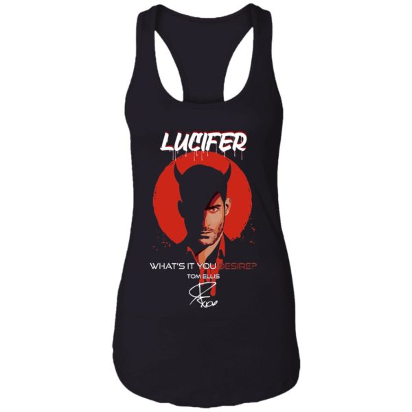 Lucifer What's It You Desire Tom Ellis Shirt