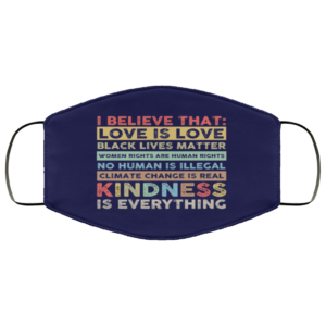 I Believe That Love Is Love Black Lives Matter Face Mask image I Believe That Love Is Love Black Lives Matter Face Mask
