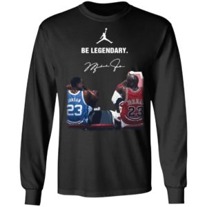 Jordan 23 Be Legendary Shirt