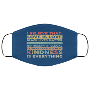 I Believe That Love Is Love Black Lives Matter Face Mask image I Believe That Love Is Love Black Lives Matter Face Mask