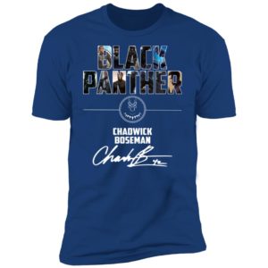 Black Panther Chadwick Boseman Signature Shirt