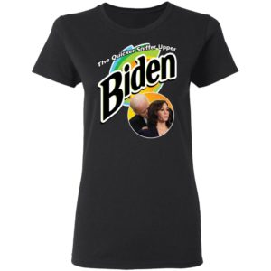 The Quicker Sniffer Upper Biden Shirt