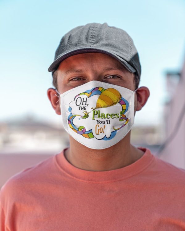 Oh,The Places You'll Go Face Mask