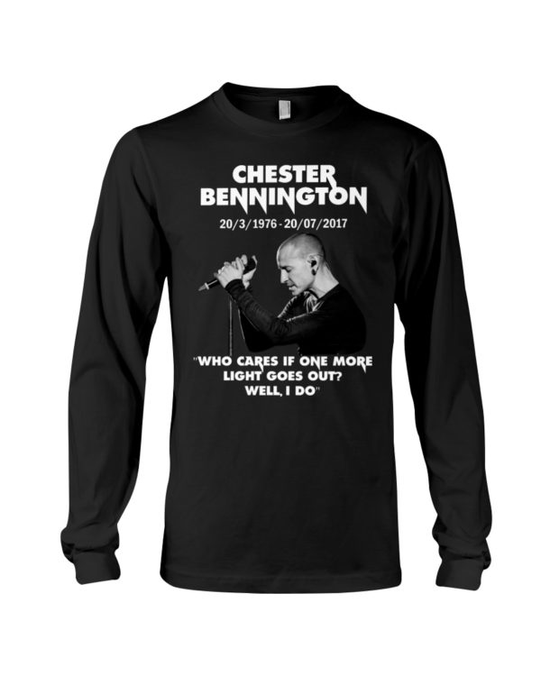 Chester Bennington Who Cares If One More Light Goes Out Shirt