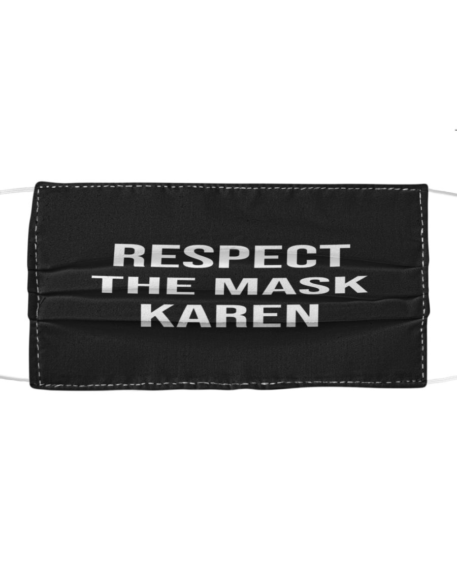 Respect The Mask Karen Face Mask image Respect The Mask Karen Face Mask