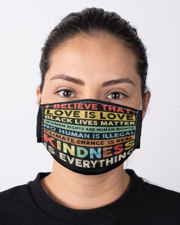 I Believe That Love Is Love Black Lives Matter Face Mask