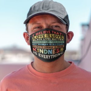 I Believe That Love Is Love Black Lives Matter Face Mask image I Believe That Love Is Love Black Lives Matter Face Mask