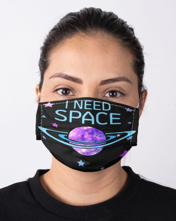 I Need Space Face Mask