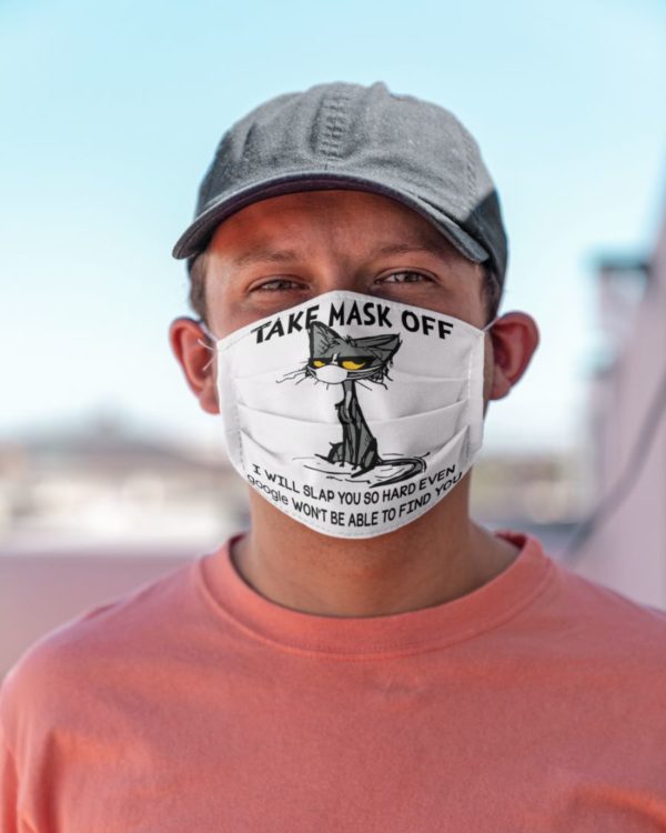 Take Mask Off I Will Slap You So Hard Grumpy Cat Face Mask