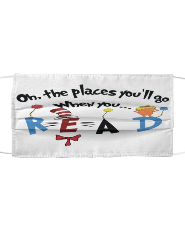 Oh, The Places You'll Go When You Read Face Mask