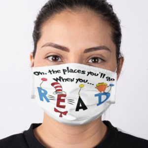Oh, The Places You'll Go When You Read Face Mask image Oh, The Places You'll Go When You Read Face Mask